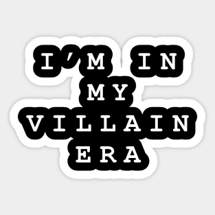 Villain era (white) Sticker